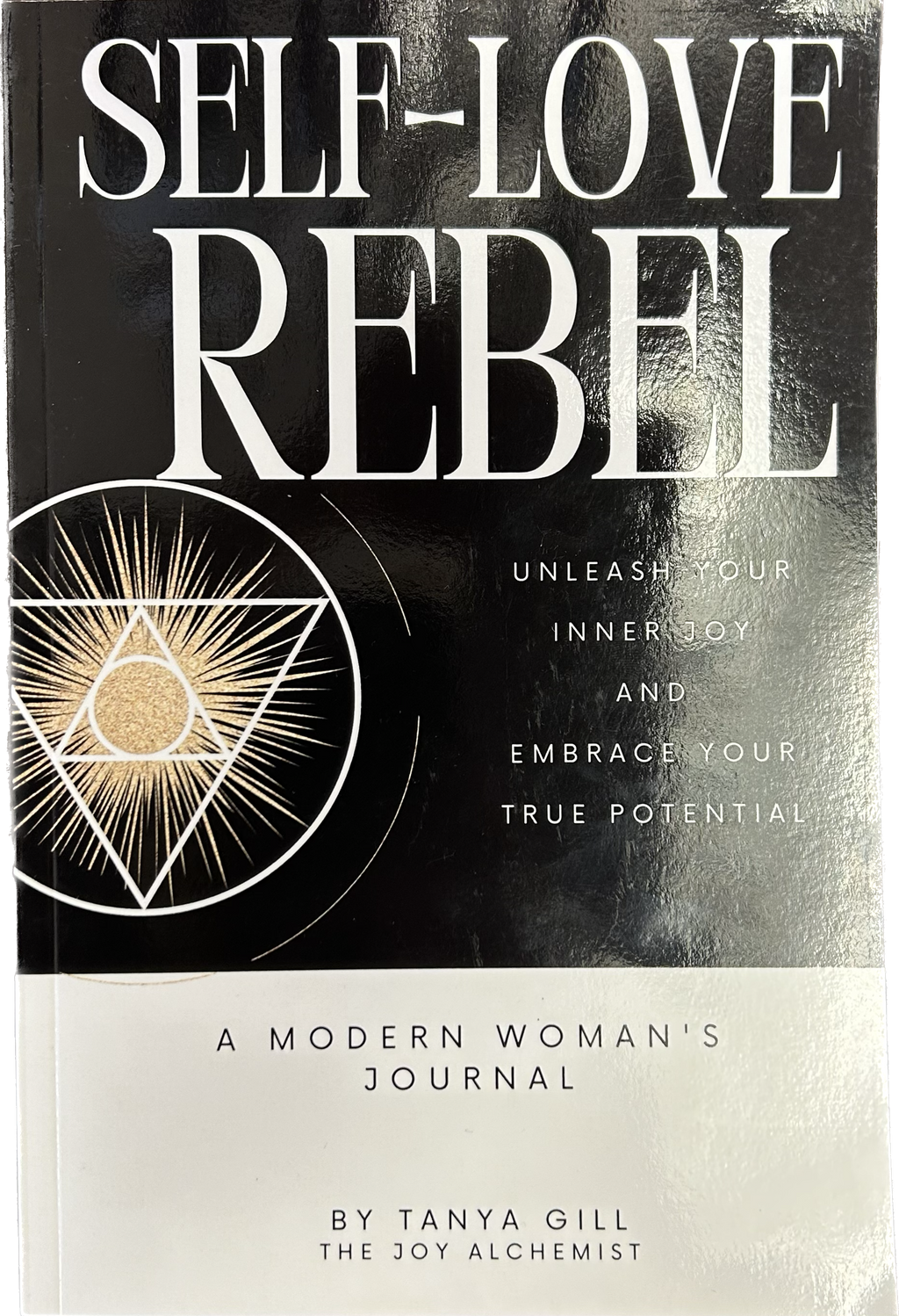 Self-Love Rebel - A Modern Woman’s Journal - Lighten Up Shop