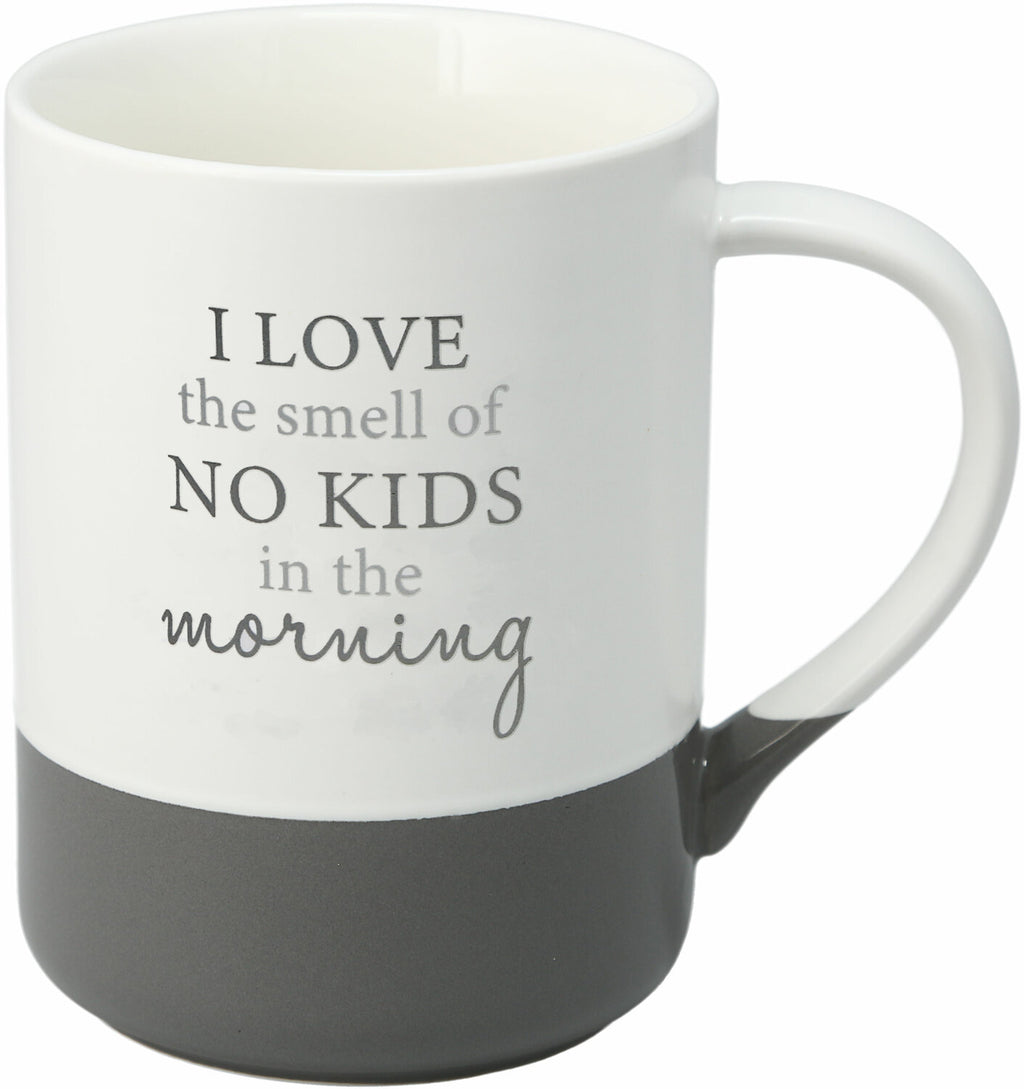 I Love The Smell of No Kids in the Morning Mug - Lighten Up Shop