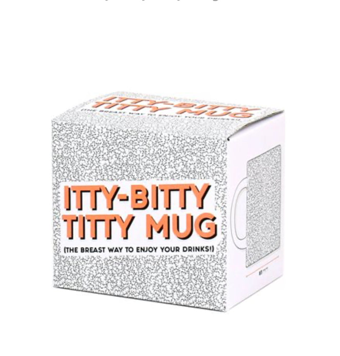 Itty-Bitty Titty Mug - Lighten Up Shop