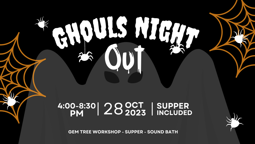 Ghouls Night Out (October 28) - Lighten Up Shop