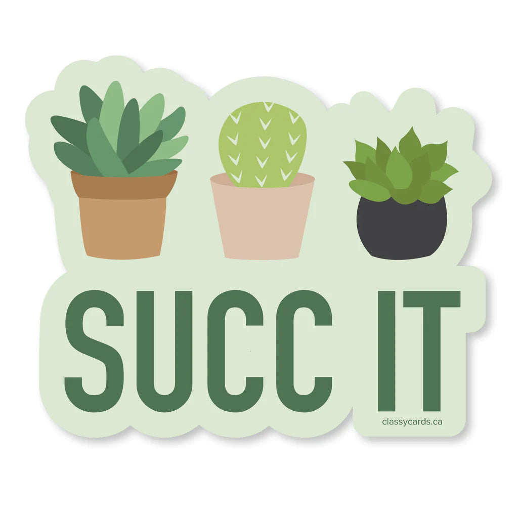 Succ It Sticker - Lighten Up Shop