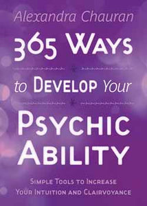 365 Ways to Develop Your Psychic Ability - Lighten Up Shop