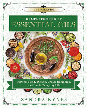 Llewellyn's Complete Book of Essential Oils - Lighten Up Shop