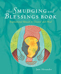 The Smudging and Blessings Book - Lighten Up Shop