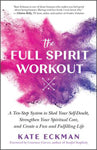 The Full Spirit Workout - Lighten Up Shop