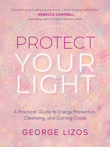 Protect Your Light - Lighten Up Shop