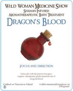 Dragon’s Blood Focus and Direction Bath Treatment (250g) Wild Woman Medicine Show - Lighten Up Shop