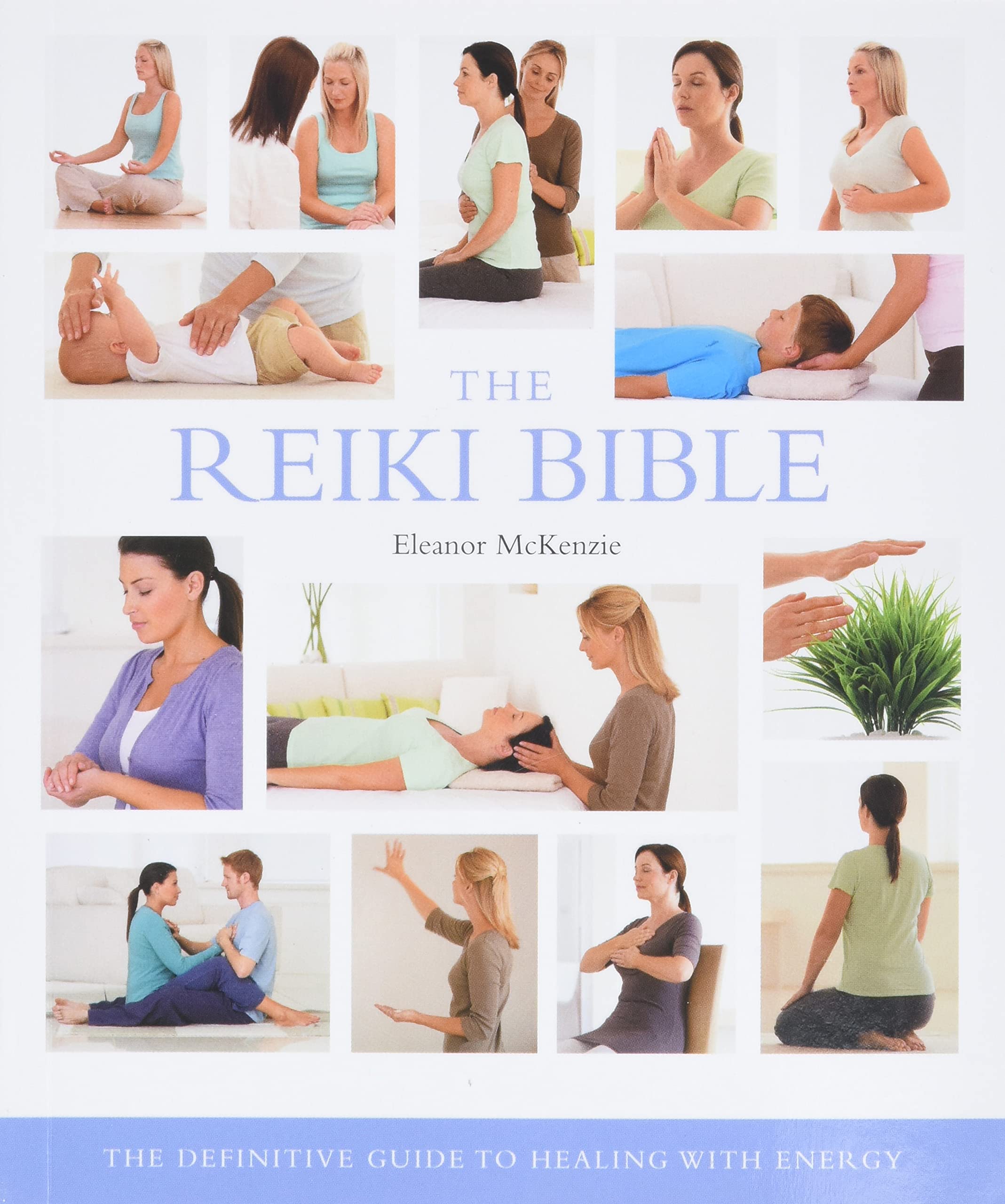 The Reiki Bible - Lighten Up Shop