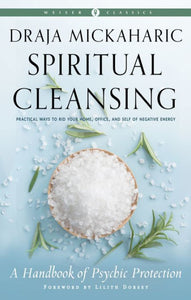 Spiritual Cleansing - A Handbook of Psychic Protection - Lighten Up Shop