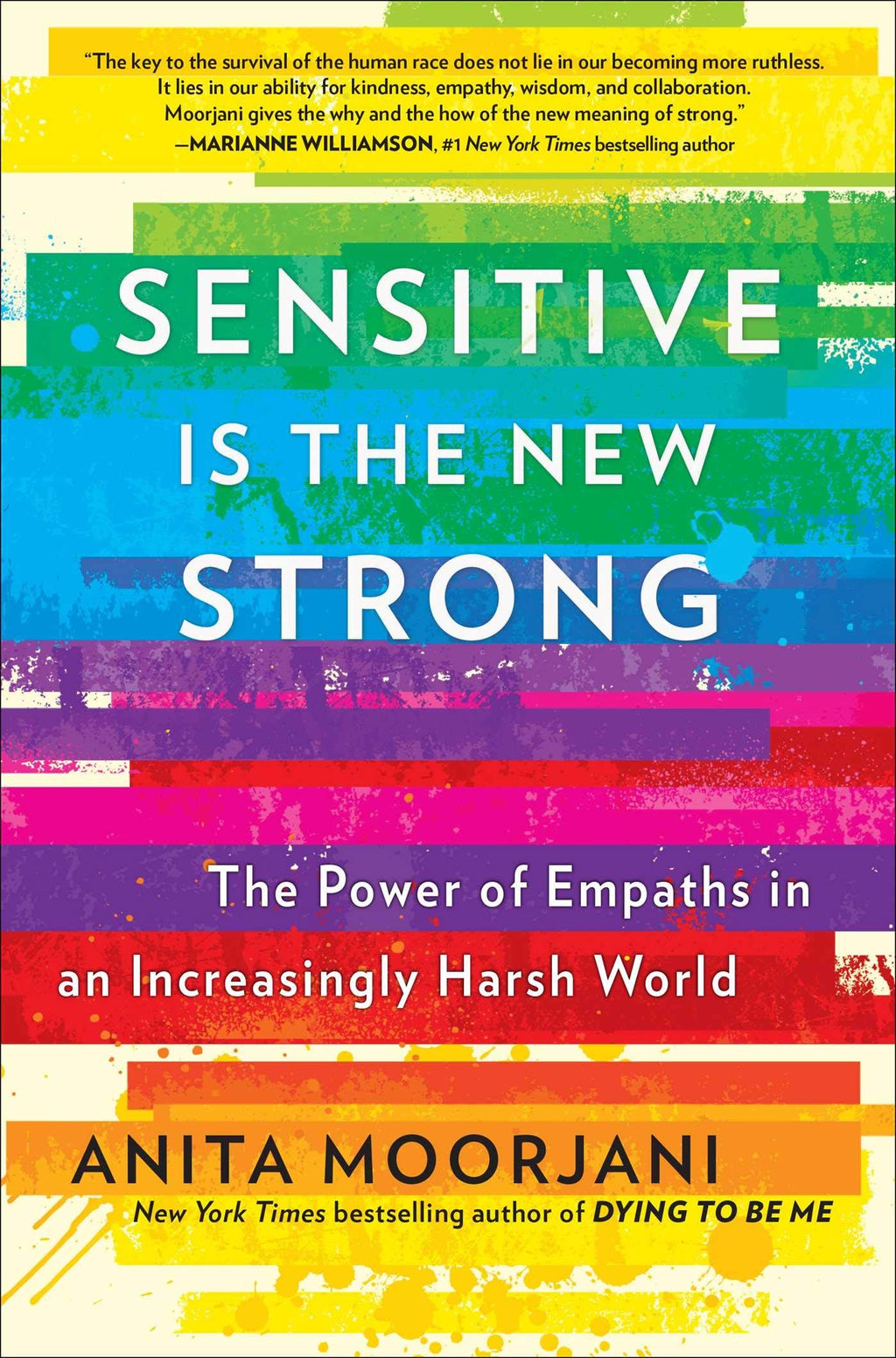 Sensitive is the New Strong (Anita Moorjani) - Lighten Up Shop