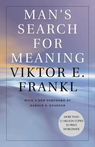 Man’s Search for Meaning - Lighten Up Shop