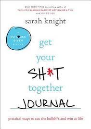 Get Your Sh*t Together Journal - Lighten Up Shop
